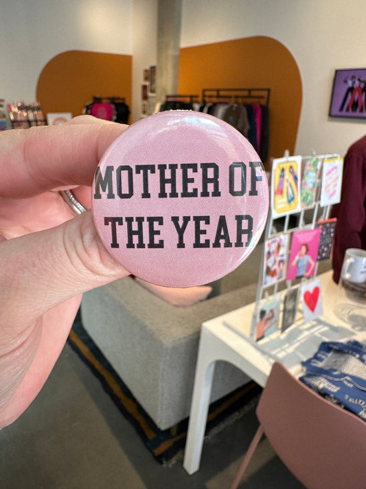 Madame Premier Mother Of The Year Button