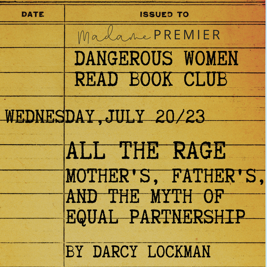 Dangerous Women Read Book Club #3 - July 20, 2023