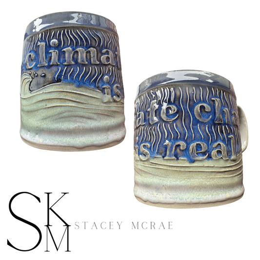 Stacey McRae Handmade Climate Change Is Real Mug #1