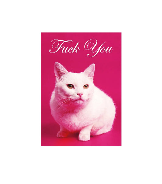 Fuck You Cat Card