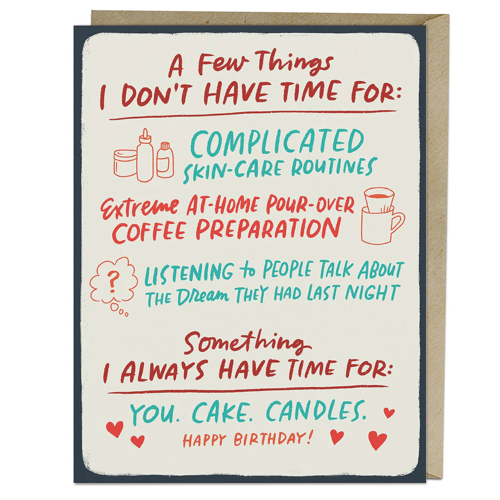 I Always Have Time For You Birthday Card
