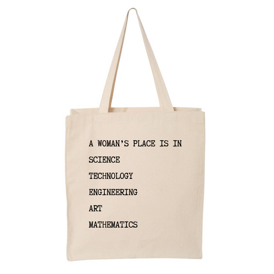 Madame Premier A Woman's Place Is In Science Tote Bag