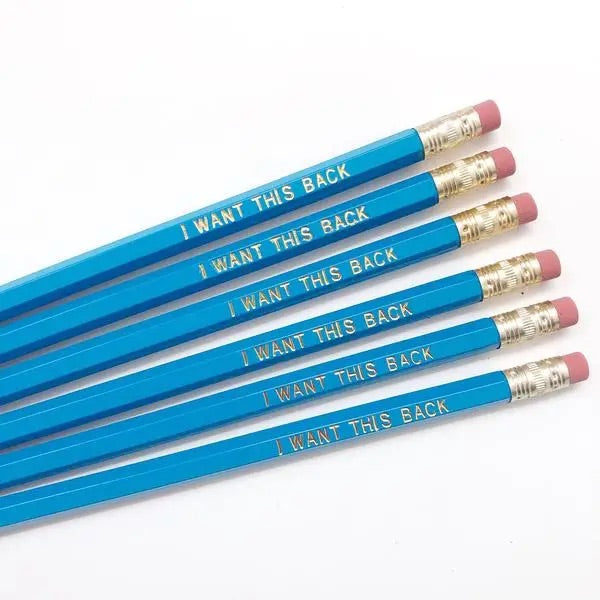 I Want This Back Pencil Set