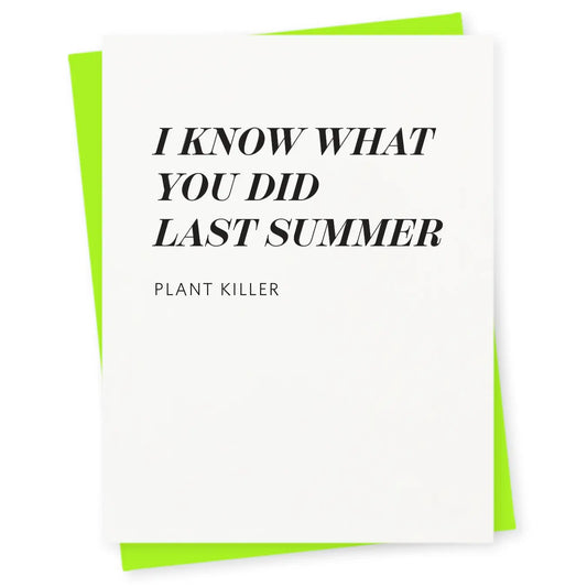 I Know What You Did Last Summer Card